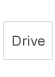 Drive